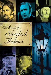 The Rivals Of Sherlock Holmes